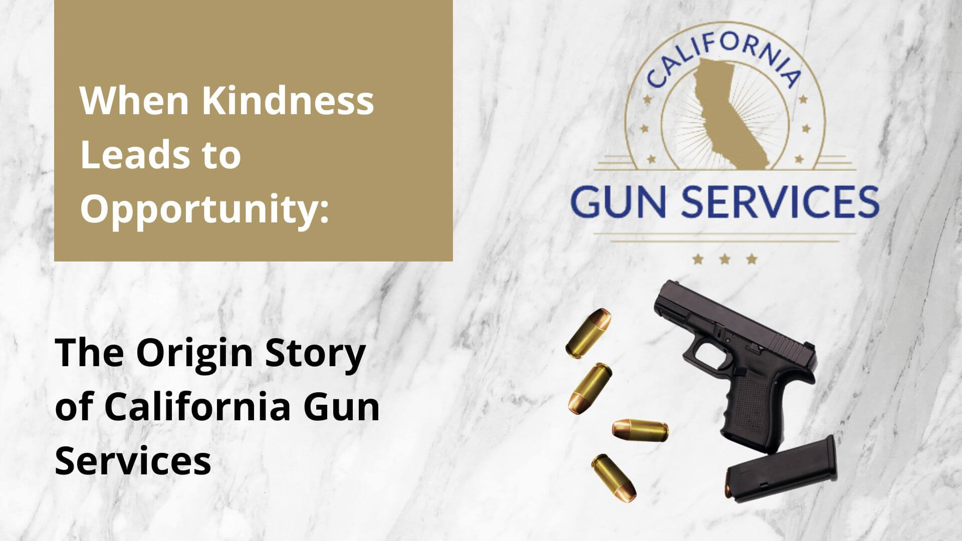 The Origin Story of California Gun Services