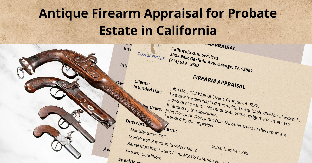antique firearm-appraisal for probate estate